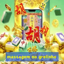 massagem no grelinho